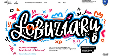 spektakl “Łobuziary z 35-tej”