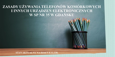 Zasady używania telefonów komórkowych i innych urządzeń elektronicznych w SP nr 35 w Gdańsku